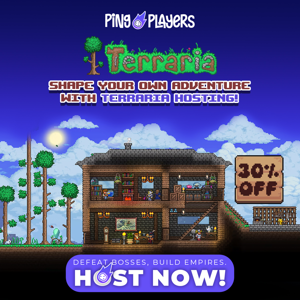 PingPlayers Game Hosting Facebook ad: Get 30% Off Your First Terraria Server, Host Today!