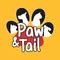 Paw & Tail