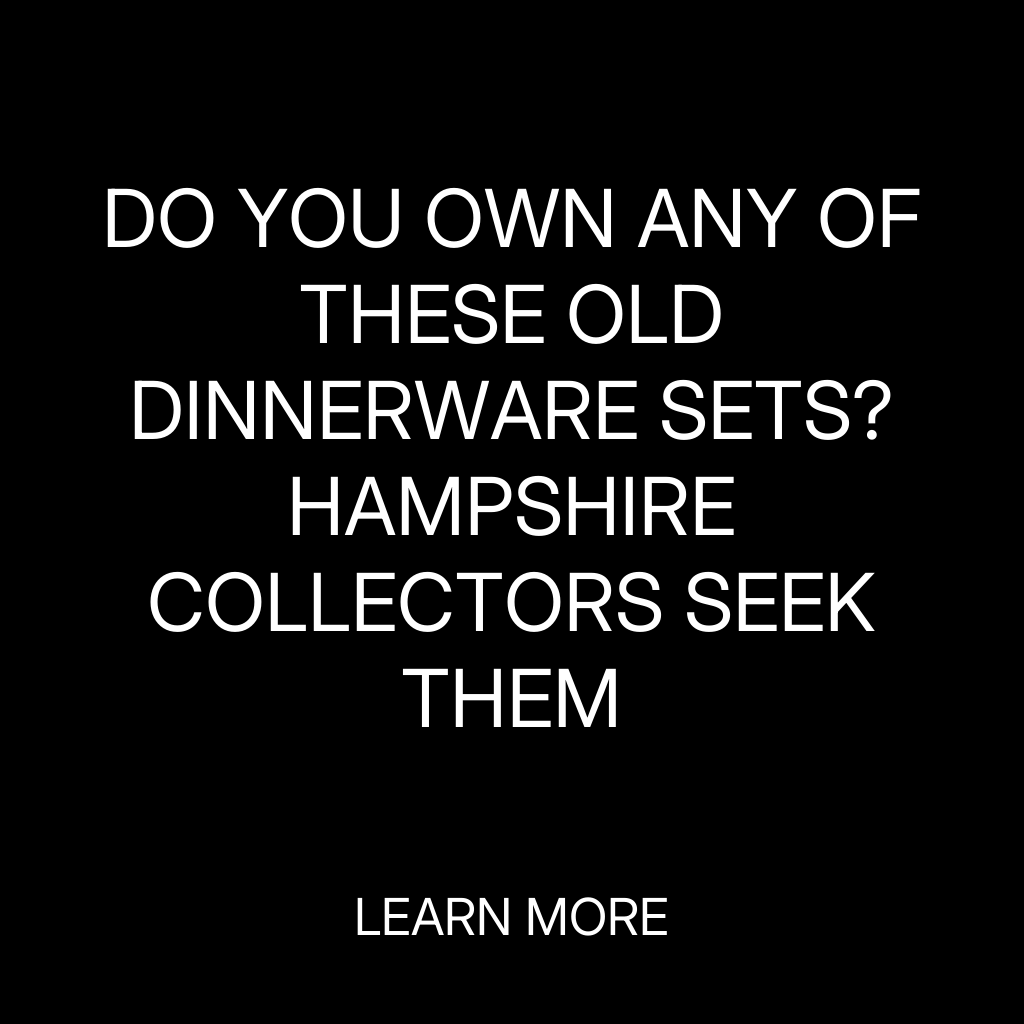 Tips and Findings Facebook ad: Vintage Dinnerware Sets Hampshire Collectors Want