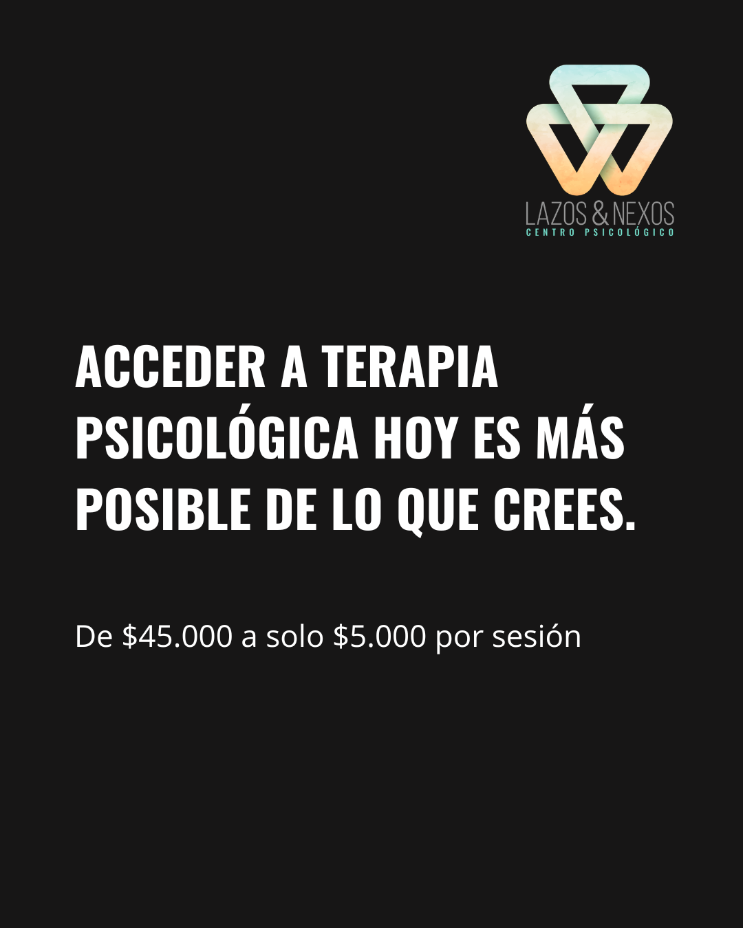 Centro Psicológico Lazos y Nexos Facebook ad: Sabías que puedes pagar hasta solo $5.000 por…
