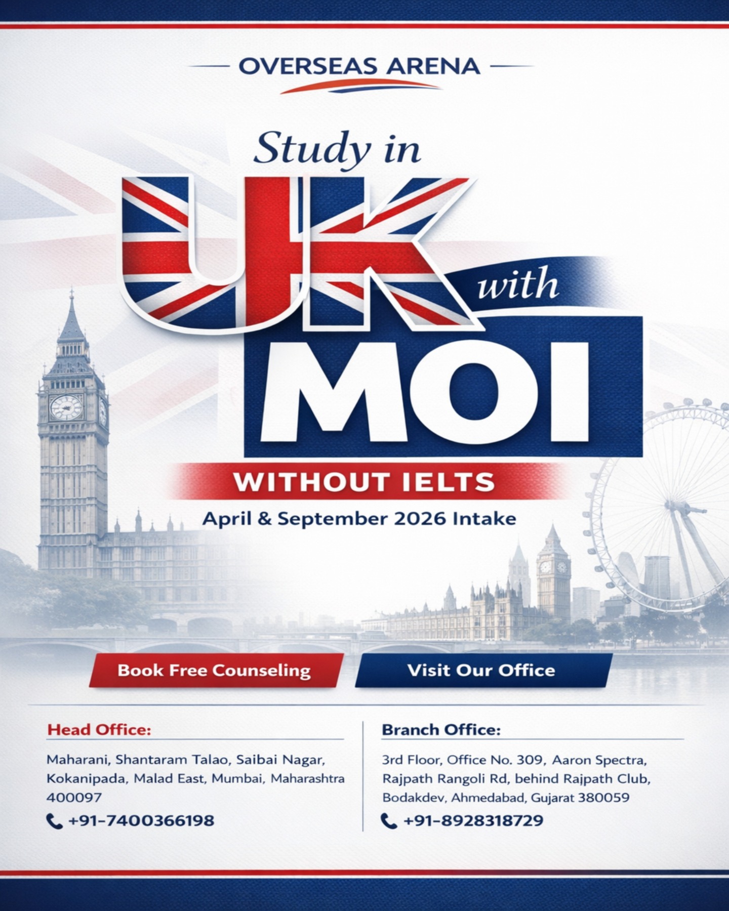 Overseas Arena Study Abroad Consultancy Facebook ad: Study in the UK with MOI, Without IELTS