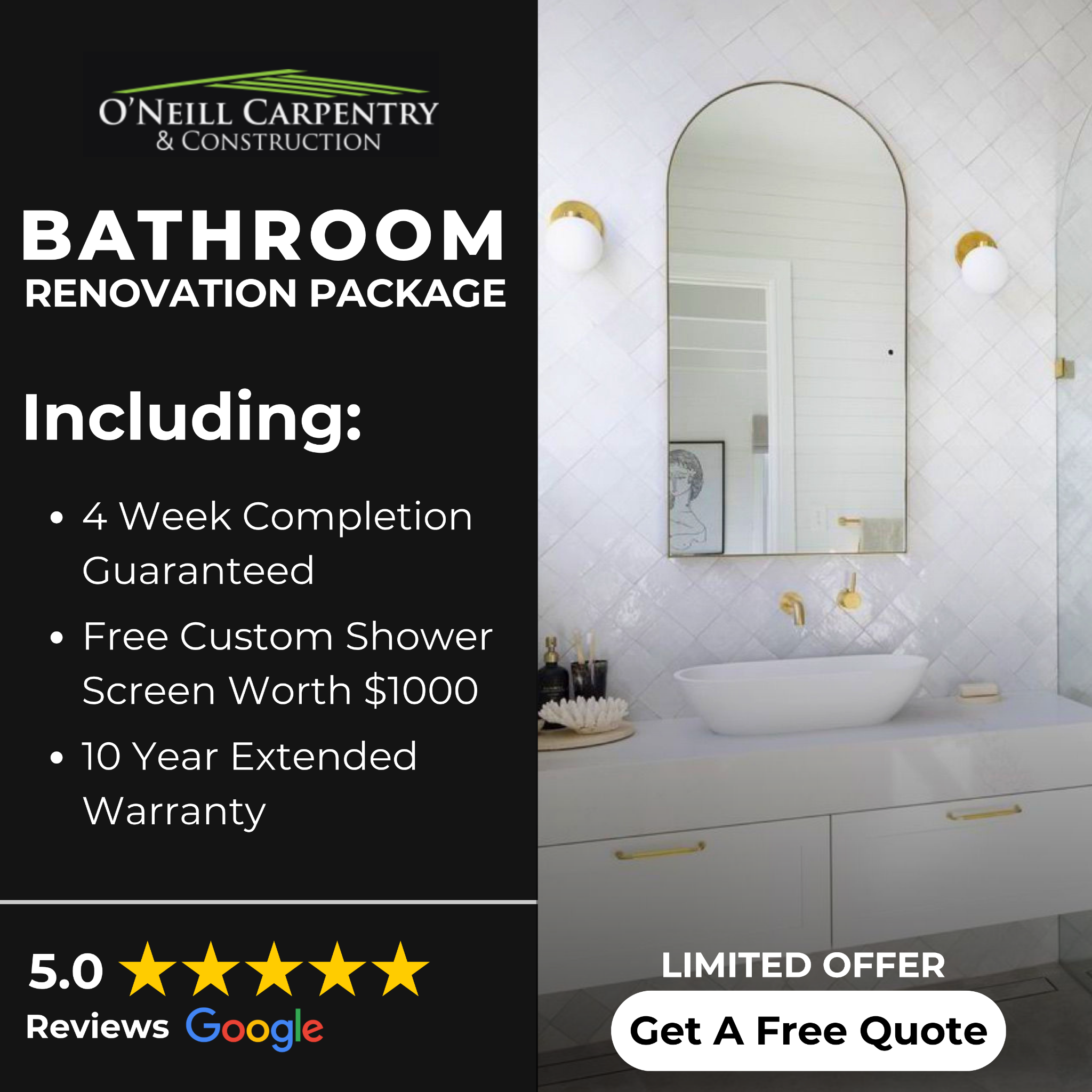 O’Neill Carpentry & Construction Facebook ad: Free $1000 Shower Screen With Your Bathroom Renovation!