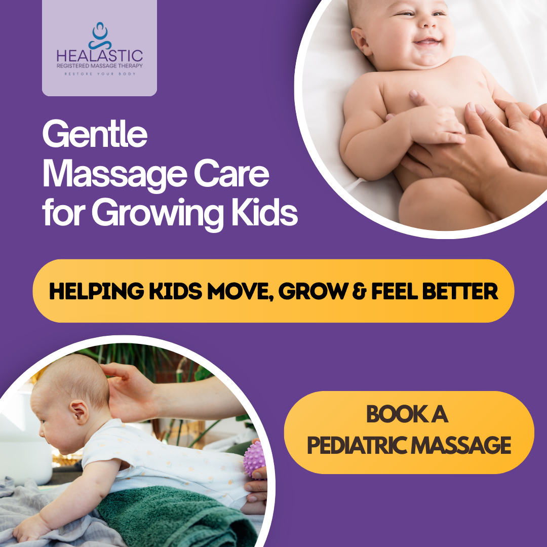 Healastic Registered Massage Therapy Facebook ad: Gentle Care for Growing Bodies