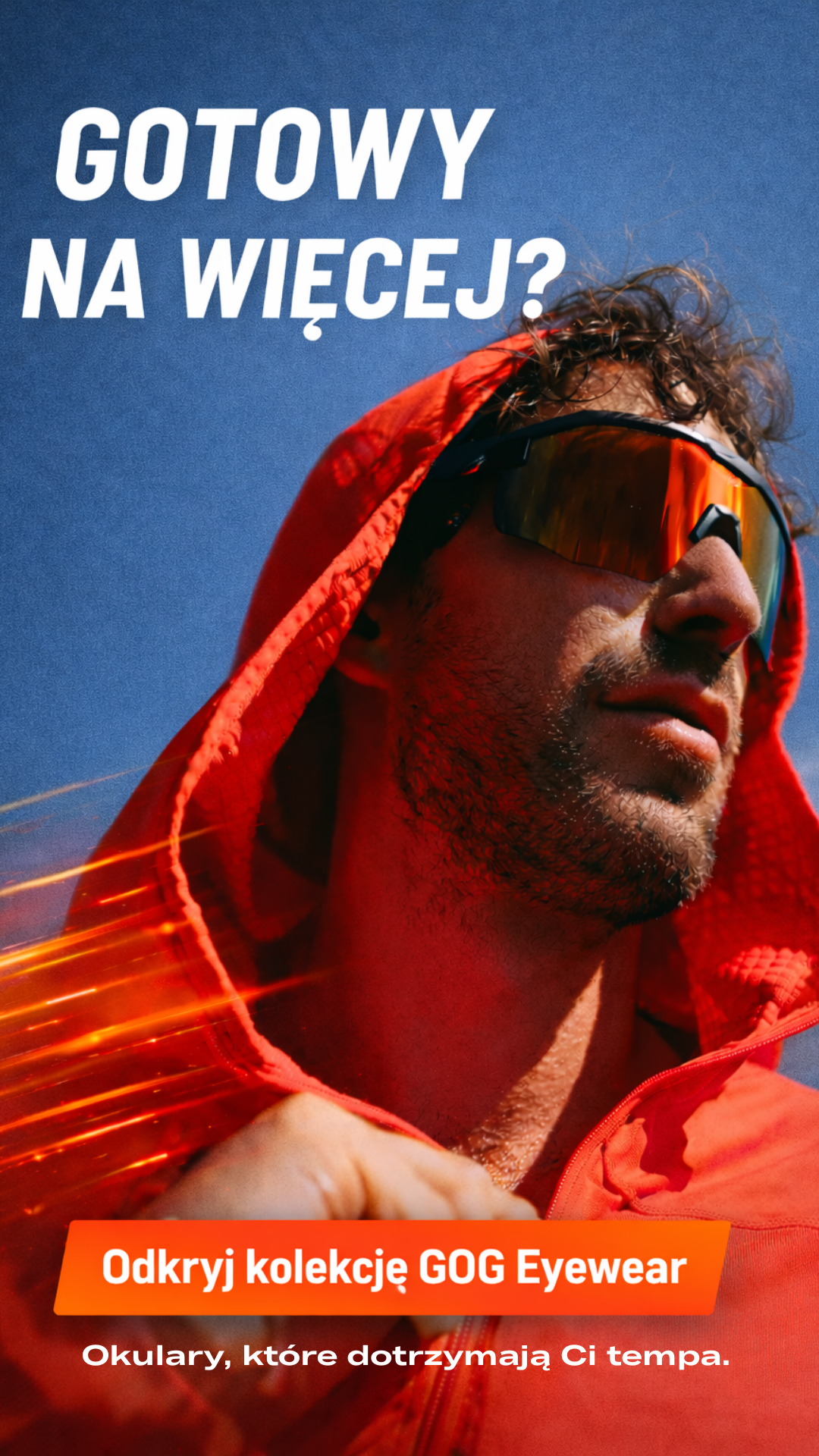 GOG Eyewear Facebook ad: Nie zatrzymuj się przez słońce! Wybierz GOG Eyewear i…
