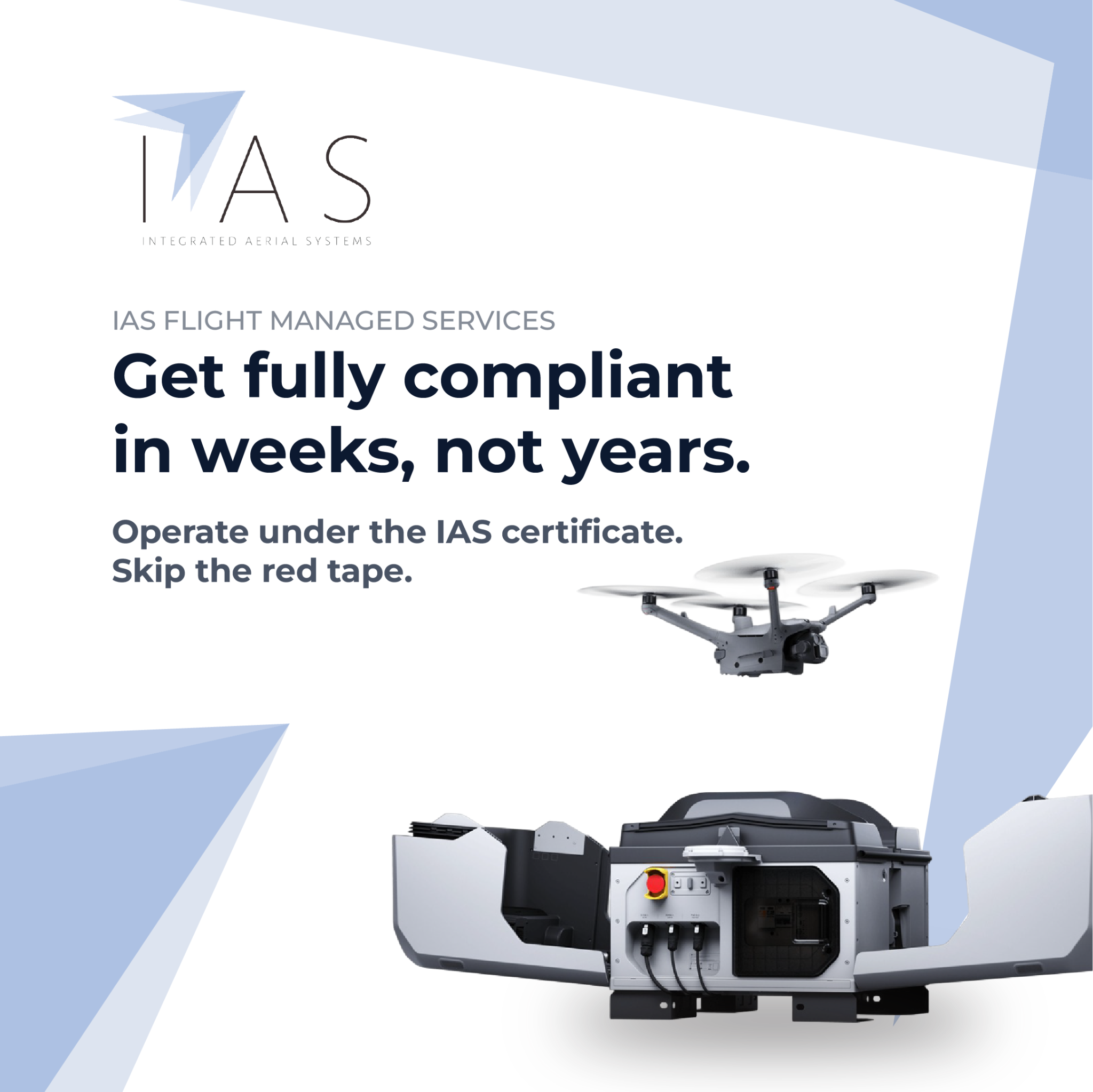 Integrated Aerial Systems Facebook ad: Get Operational in 4-6 Weeks