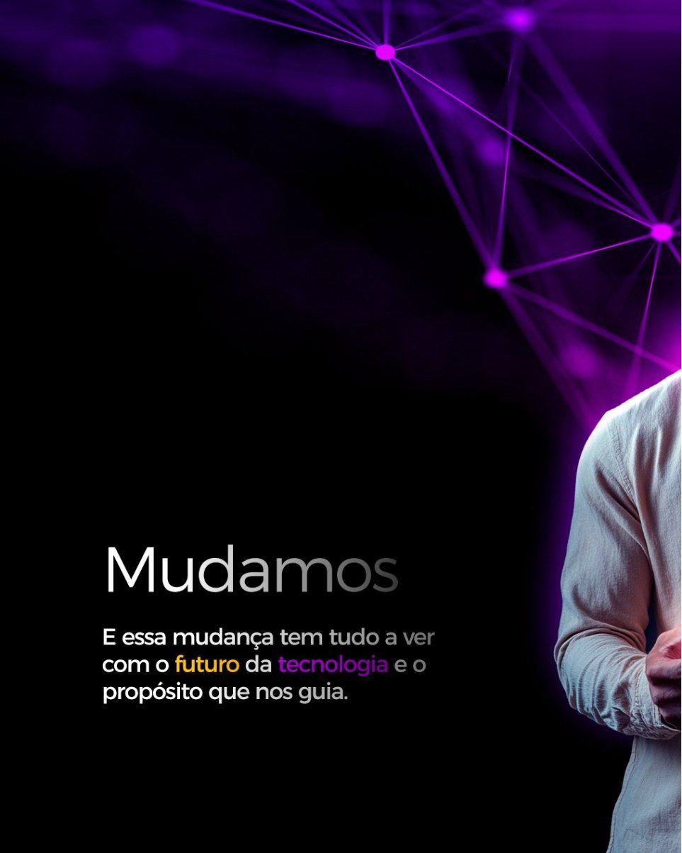 Capsula TI Facebook ad: Mudamos. Porque o propósito que nos guia ficou…