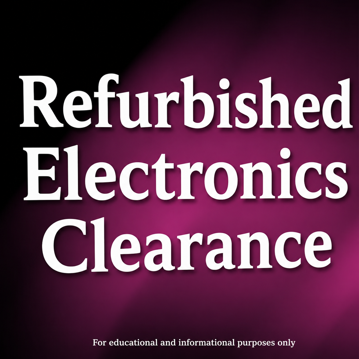Trending Finds Facebook ad: Refurbished Electronics Clearance: A Smart Guide to Saving…