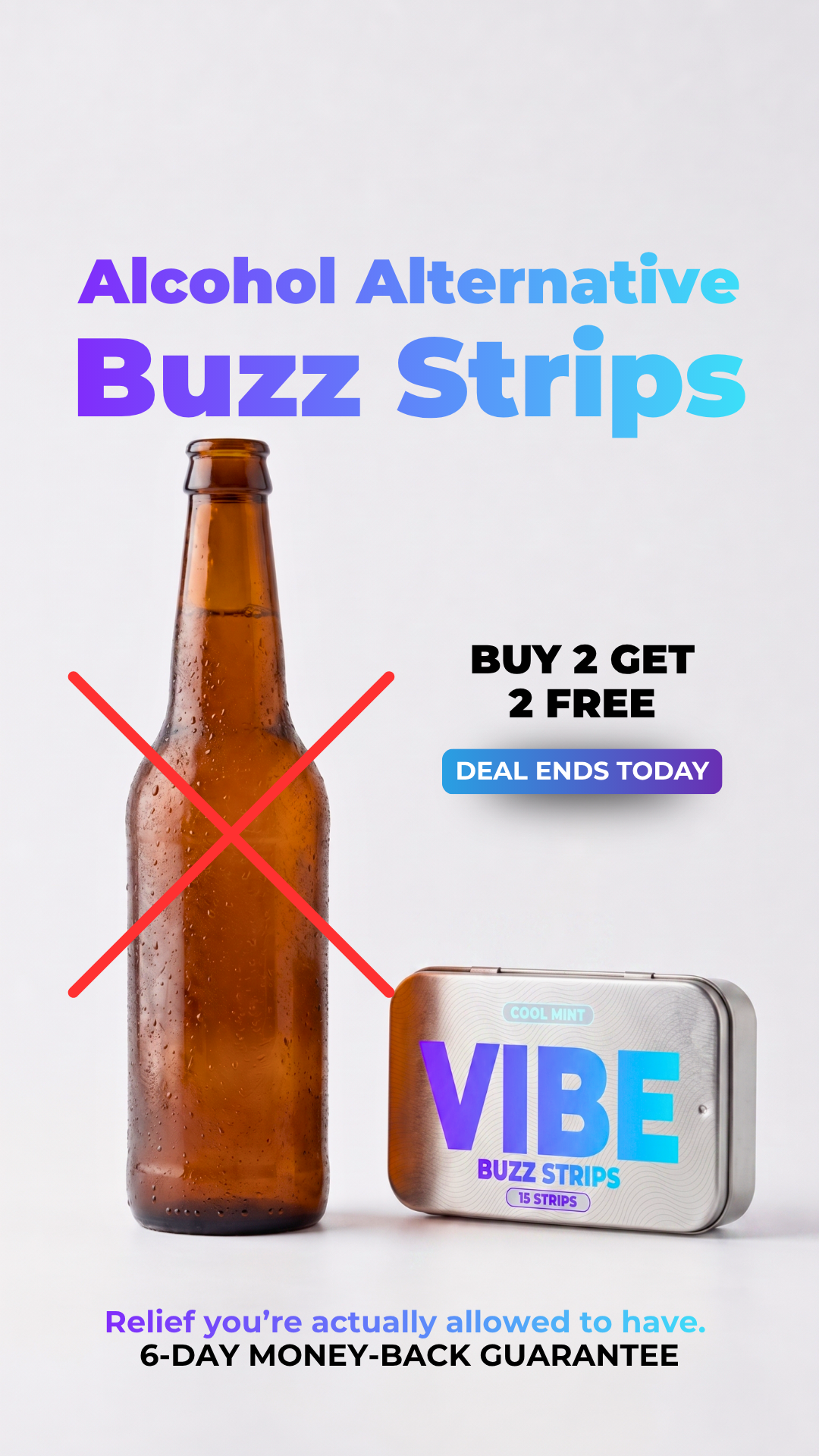 Vibestrips Facebook ad: Keep The Buzz, Ditch The Alcohol