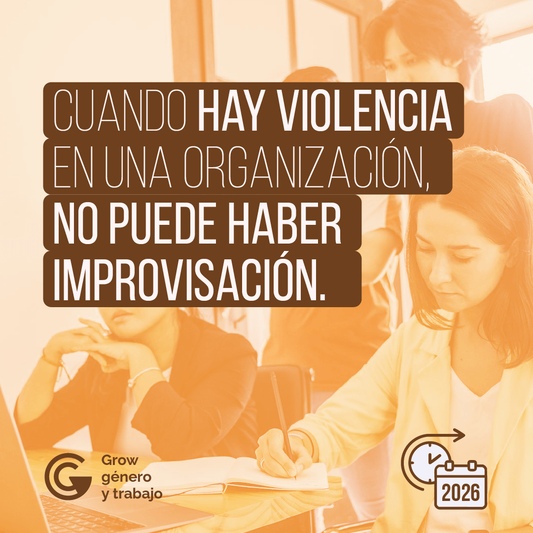 Grow - género y trabajo Facebook ad: Cuando hay violencia, no puede haber improvisación.