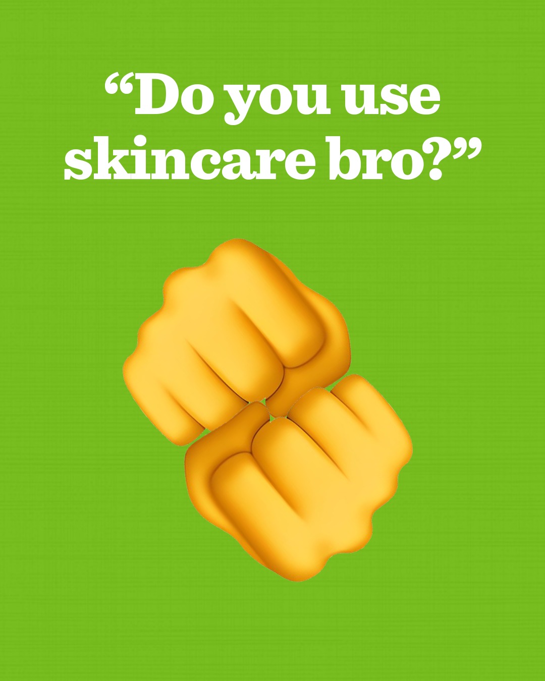 Bulldog Skincare ANZ Facebook ad: No gatekeeping here!