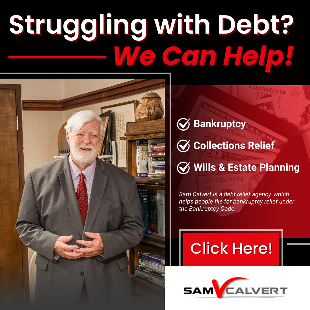 Sam V. Calvert Attorney At Law Facebook ad: Get Back on Your Feet Financially