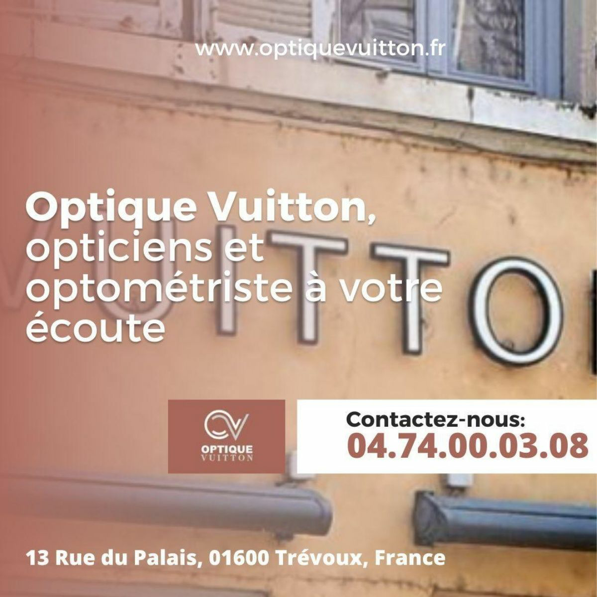 Publicité - opticiens Facebook ad: Optique Vuitton Trévoux - Opticien (prendre rendez-vous…