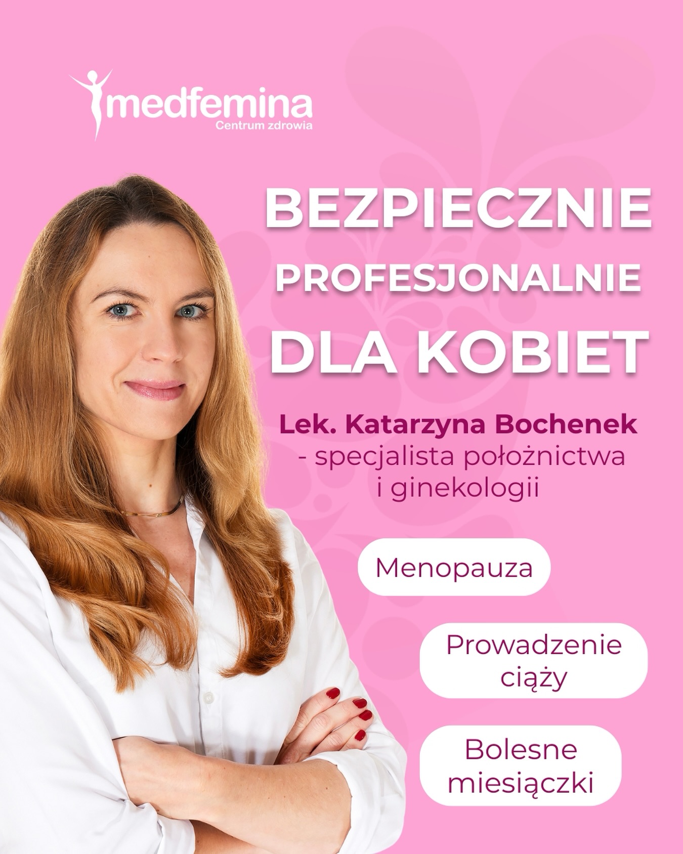 Medfemina Poznań Facebook ad: Lek. Katarzyna Bochenek - Centrum Zdrowia Medfemina Poznań