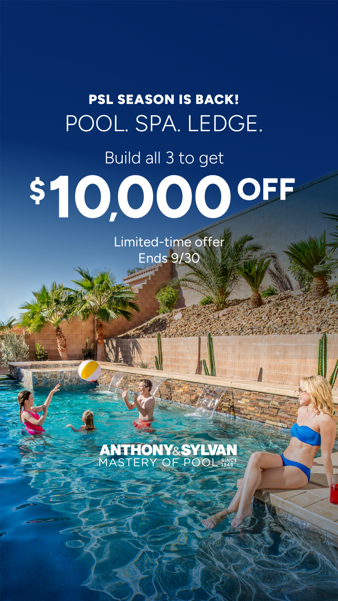 Anthony & Sylvan Pools Facebook ad: $10K Off with a Pool Spa & Ledge