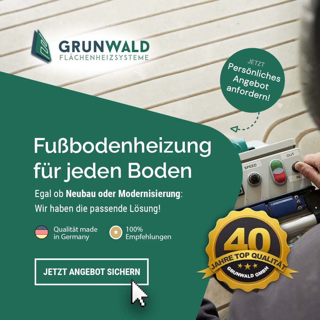 Grunwald GmbH Facebook ad: Einfach die passende Fußbodenheizung finden!