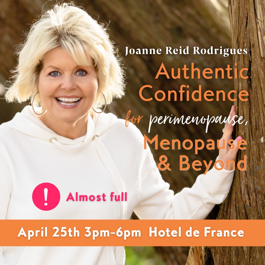 Slimming Together - Authentic Confidence - Joanne Reid Rodrigues Facebook ad: Authentic Confidence for Menopause & Beyond - Saturday…