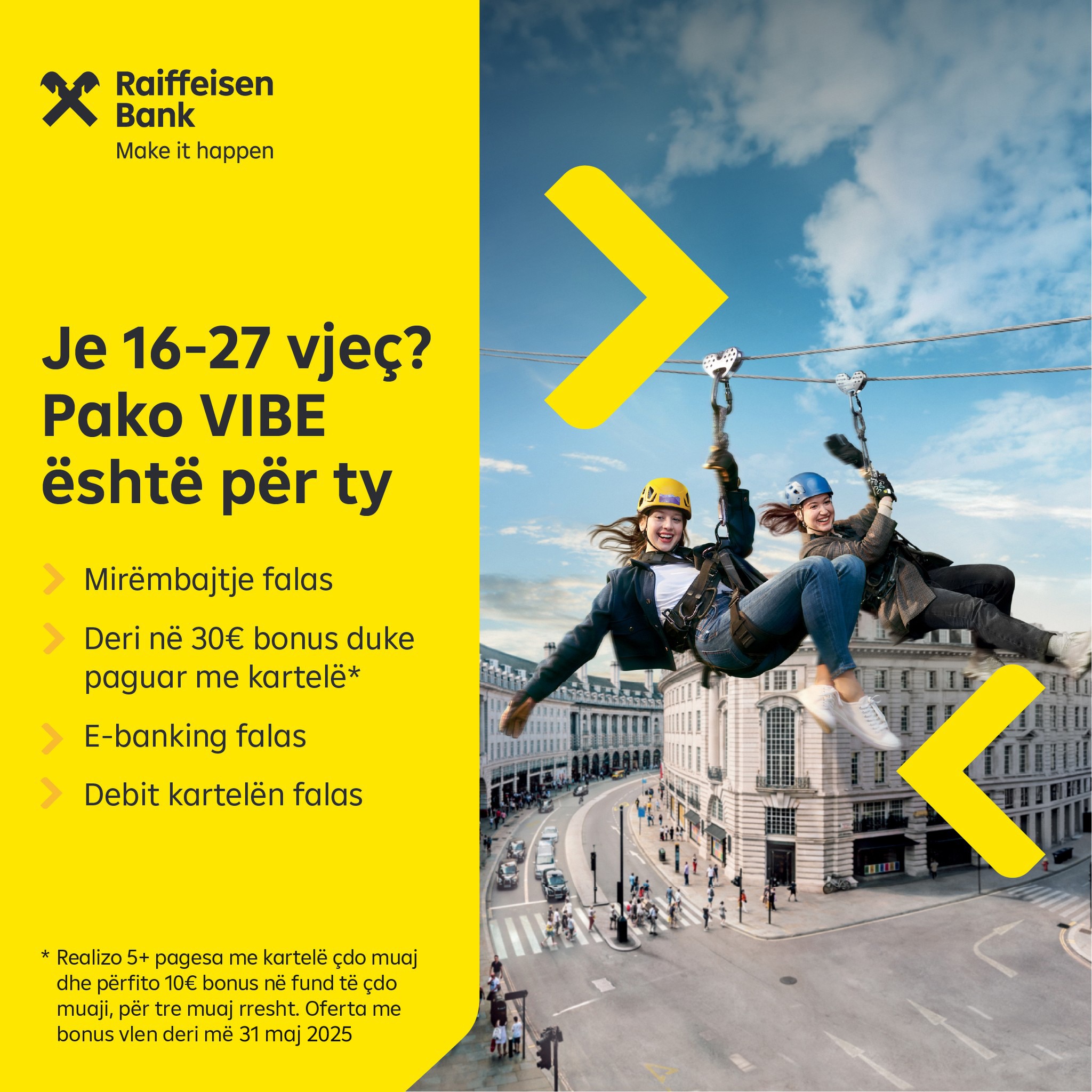 Raiffeisen Bank Facebook ad: Pako Vibe është për ty.