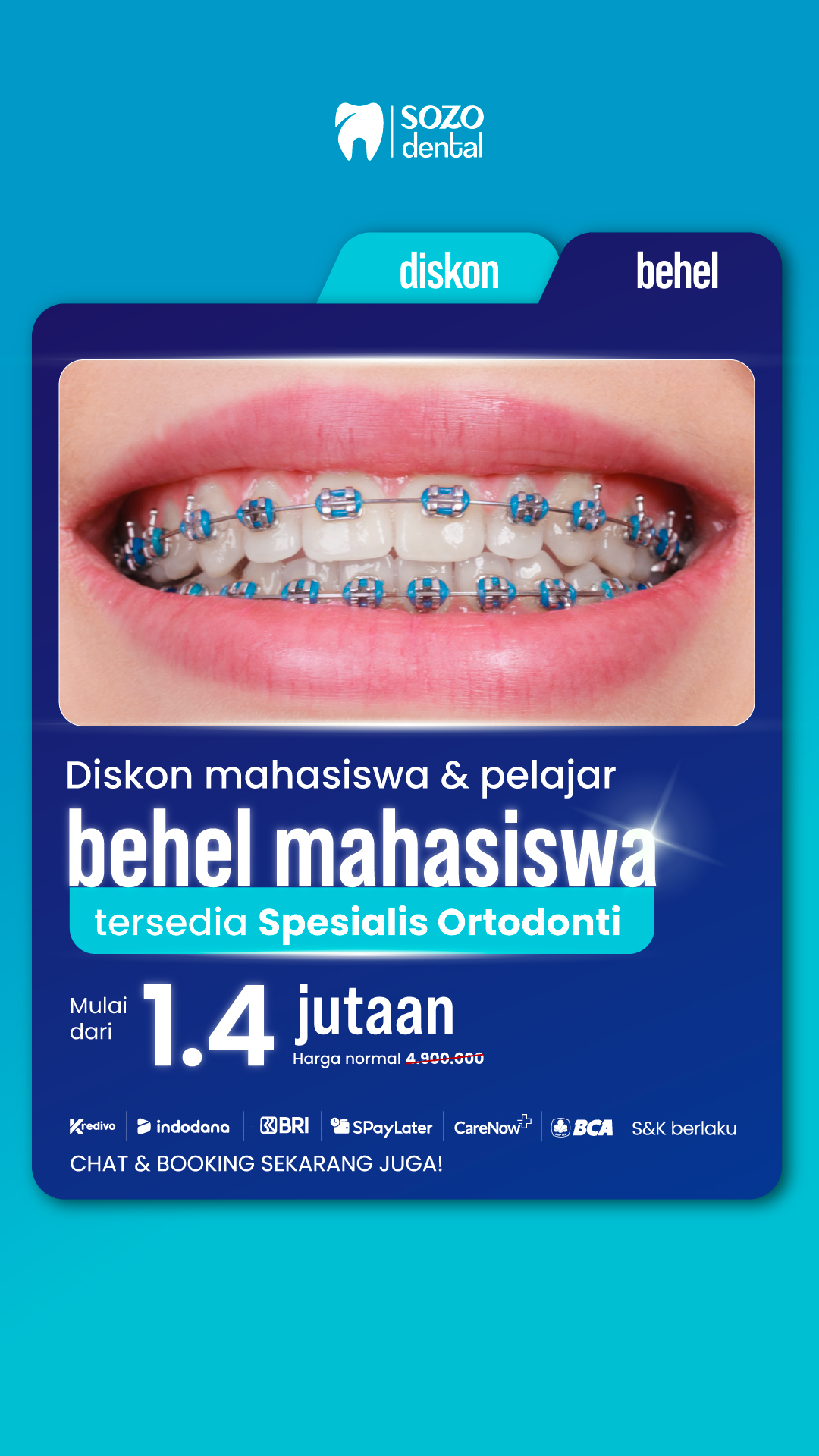 Sozo Dental Clinic Facebook ad: Behel Mahasiswa