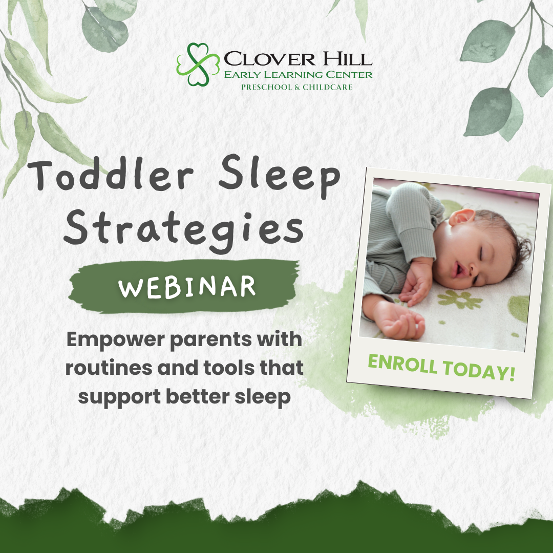 Clover Hill Early Learning Center Facebook ad: Struggling with toddler sleep and endless nights of…