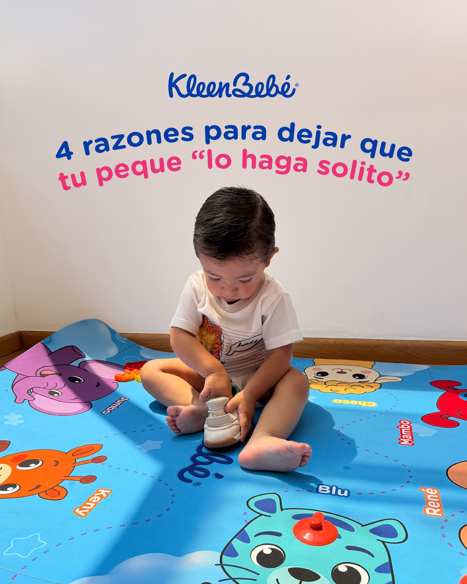 KleenBebé Facebook ad: Dejar que tu peque haga solito no significa…