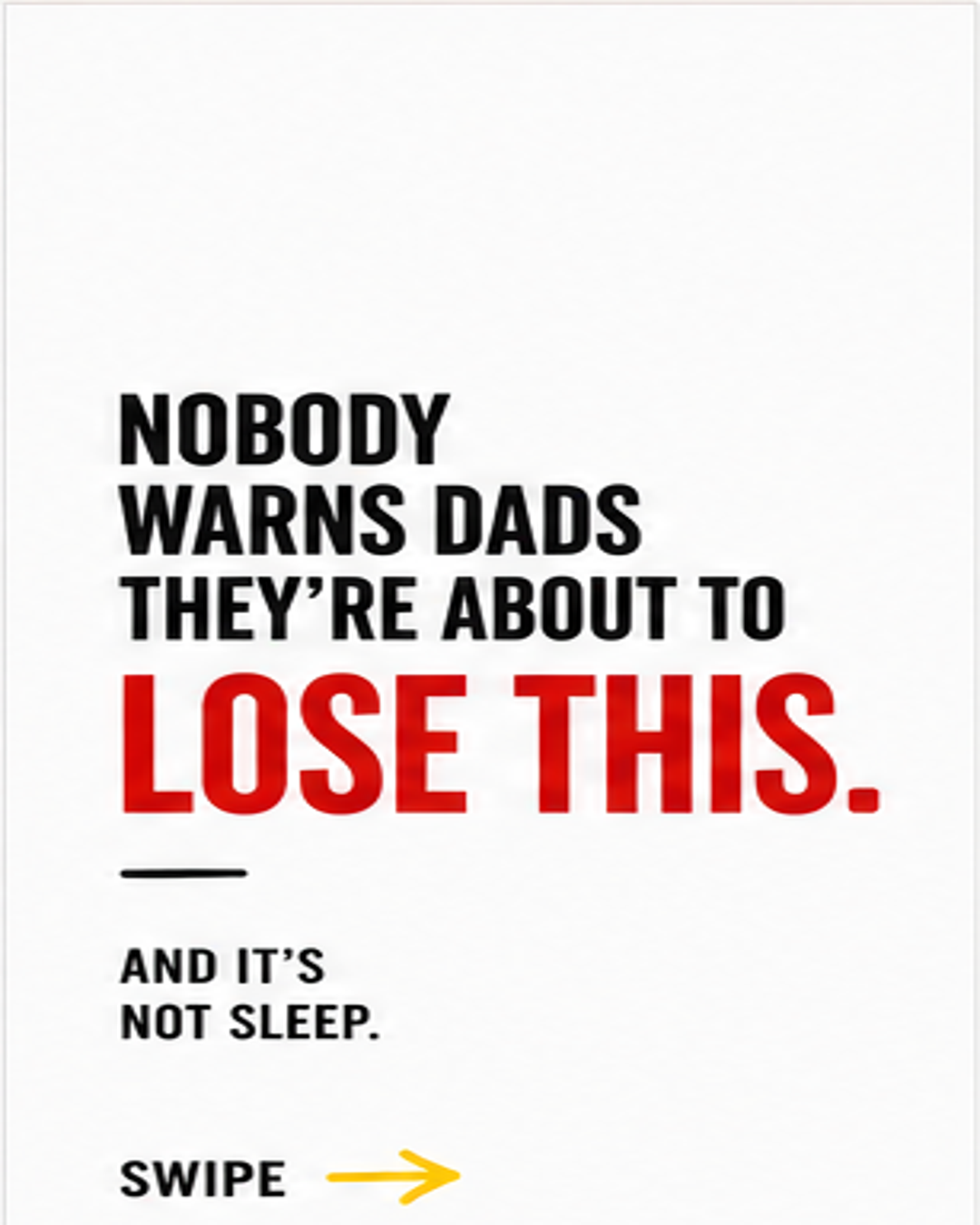 Chris Mann Facebook ad: Nobody warns dads that after becoming a father.
