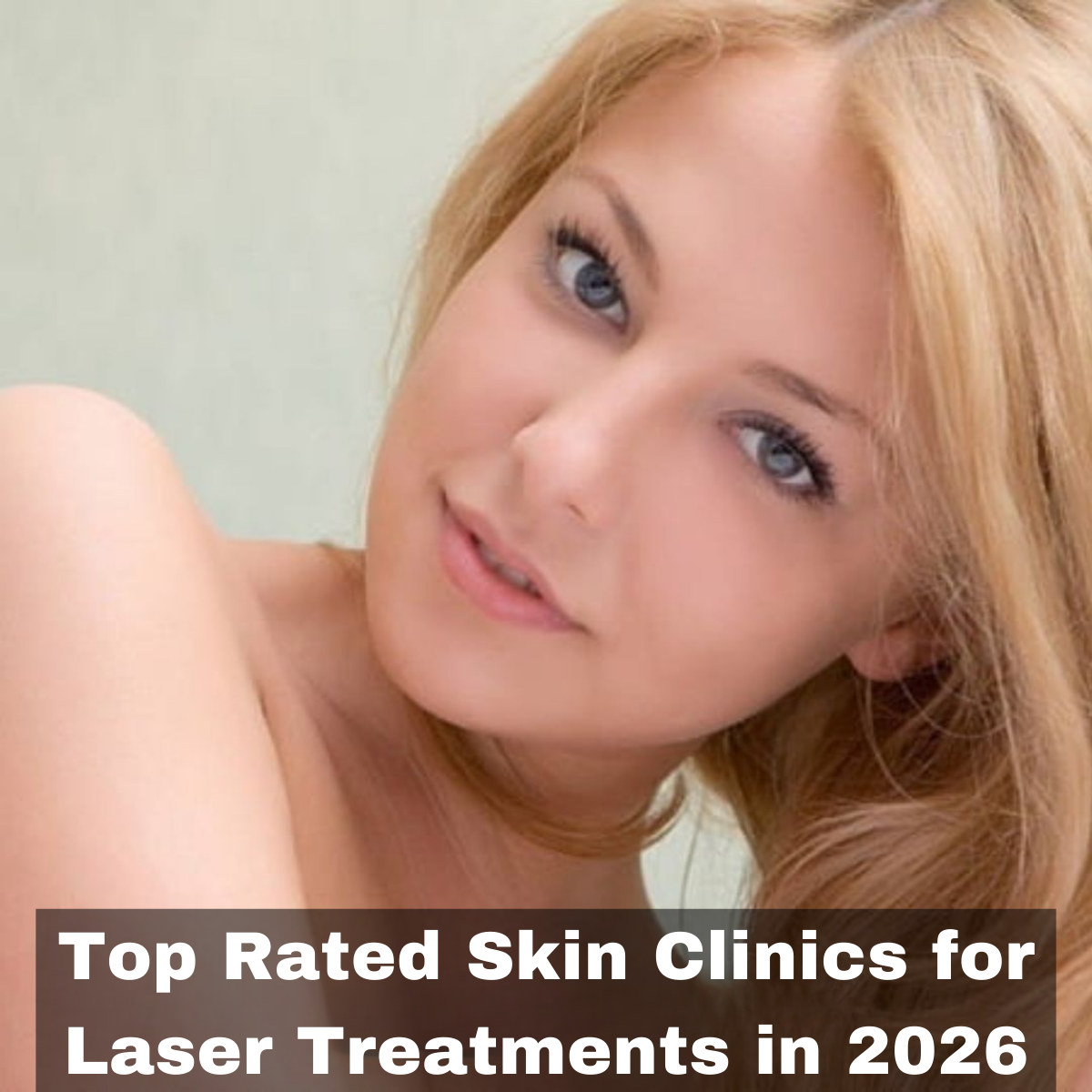 The Daily Stream Facebook ad: Top Rated Skin Clinics for Laser Treatments in 2026