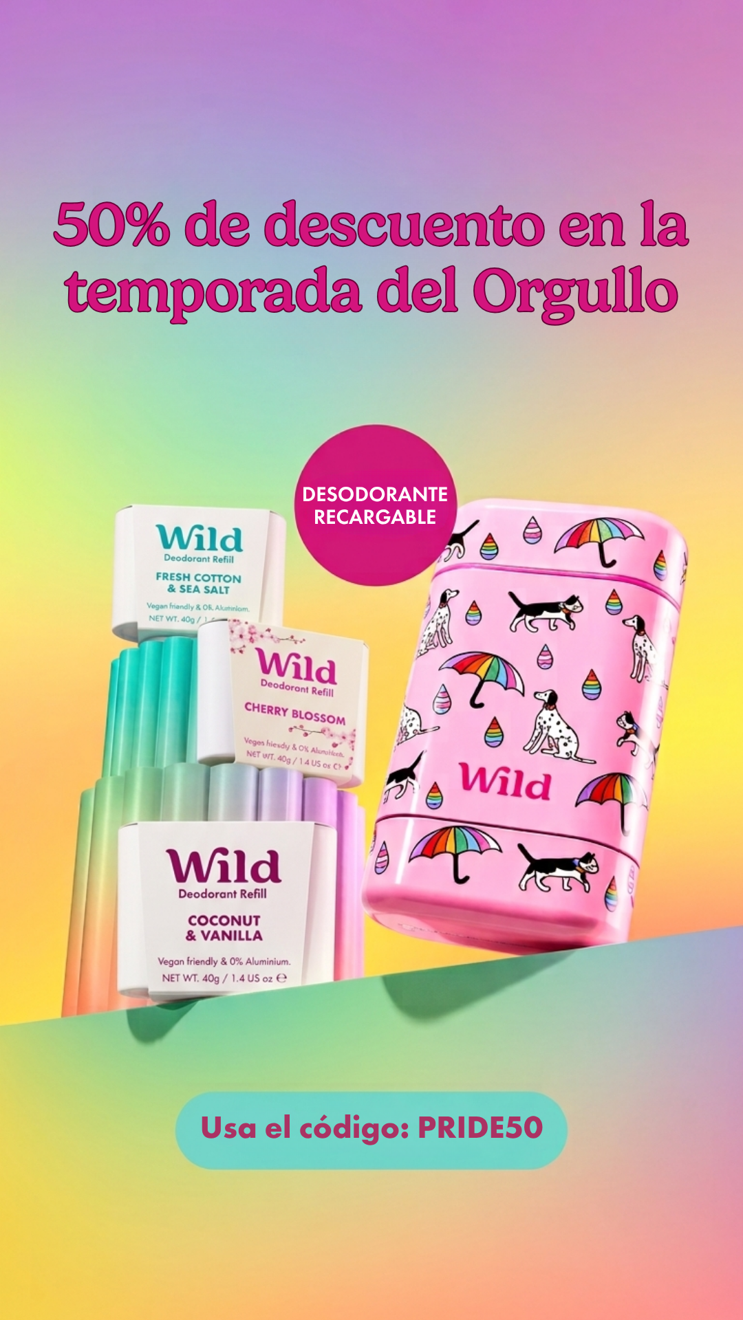 Wild Facebook ad: Wild About Pride, desodorante 98% natural que funciona
