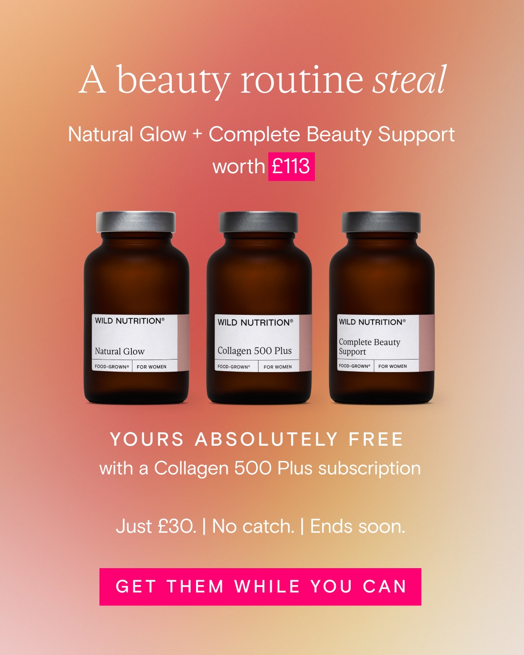 Wild Nutrition Facebook ad: Ends soon: £113 worth of beauty gifts for FREE