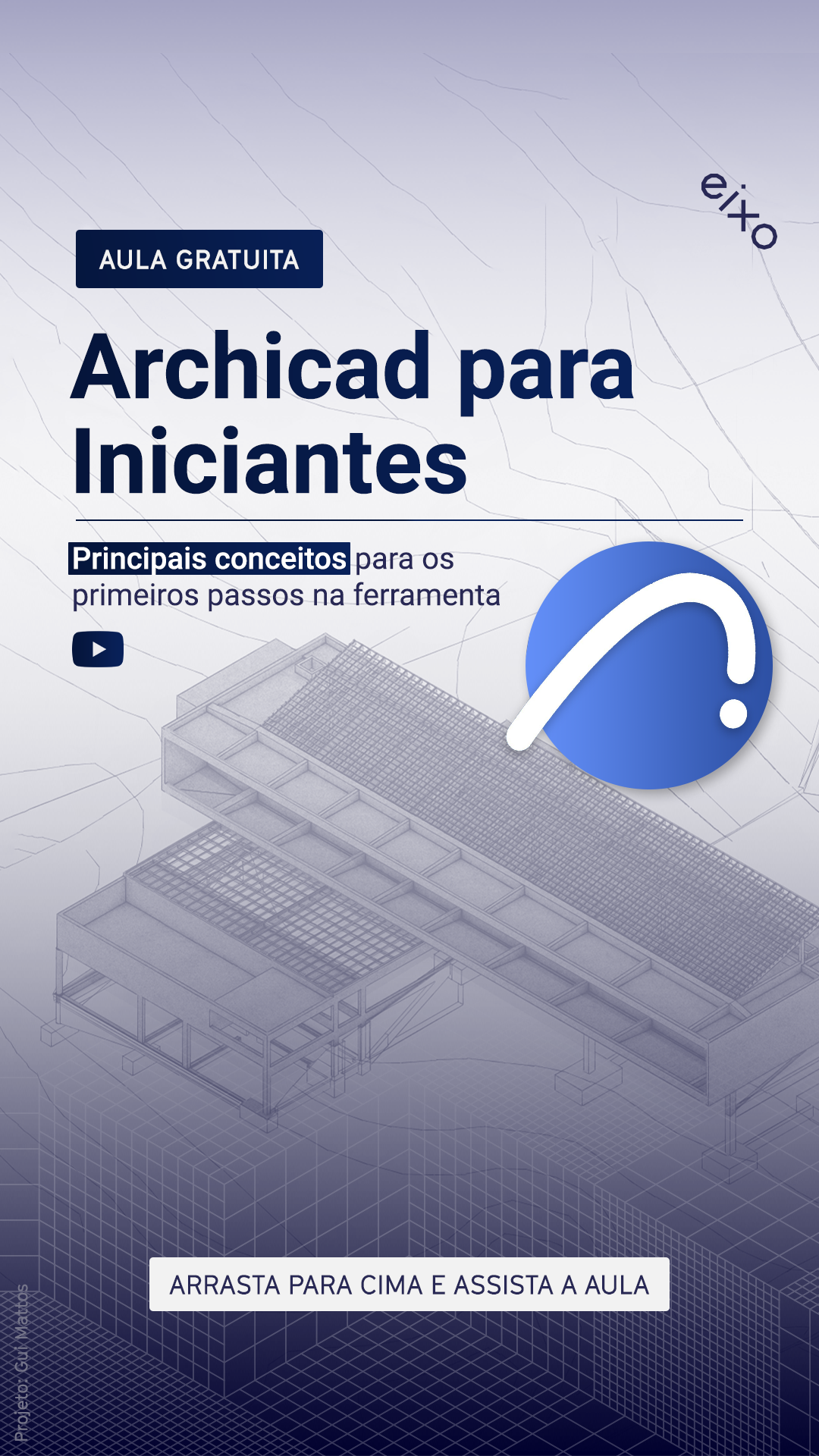 Eixo - Escola de Archicad Facebook ad from Jul 21, 2023