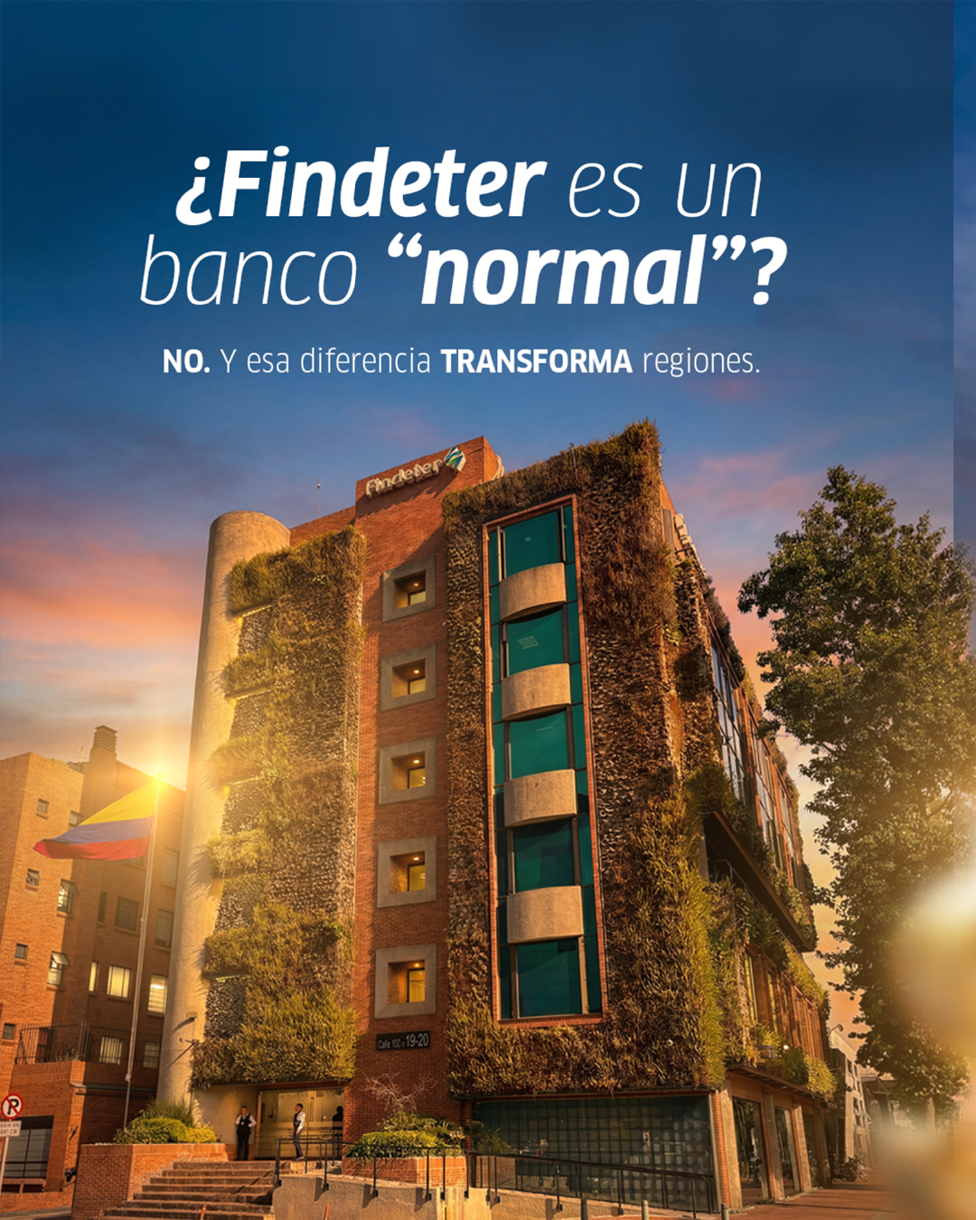 Findeter Facebook ad: Si alguna vez te preguntaste por qué Findeter…