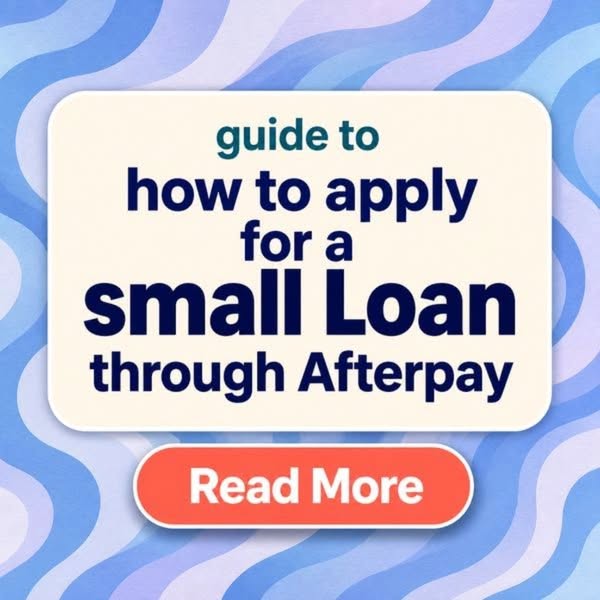 Easy Info Facebook ad: Afterpay Small Loans 2026: Options, Eligibility & Guide