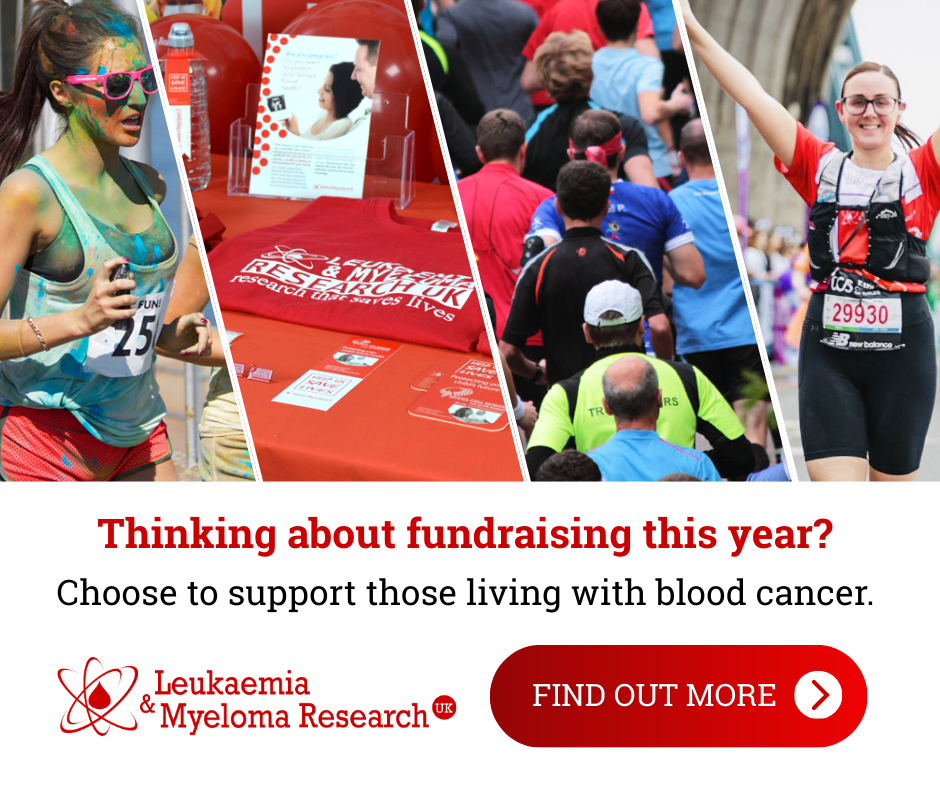 Leukaemia & Myeloma Research UK Facebook ad: 𝗬𝗼𝘂𝗿 𝗳𝘂𝗻𝗱𝗿𝗮𝗶𝘀𝗶𝗻𝗴 𝗰𝗮𝗻 𝗰𝗵𝗮𝗻𝗴𝗲…
