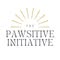 The Pawsitive Initiative