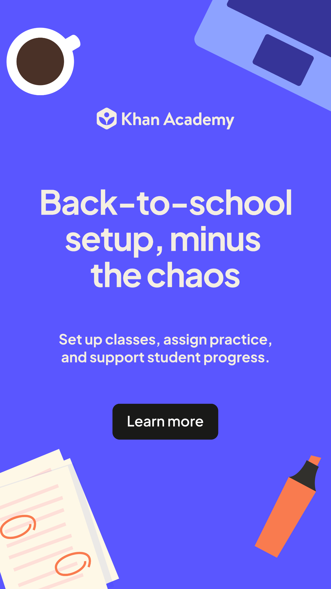 Khan Academy Facebook ad: Designed for How You Teach