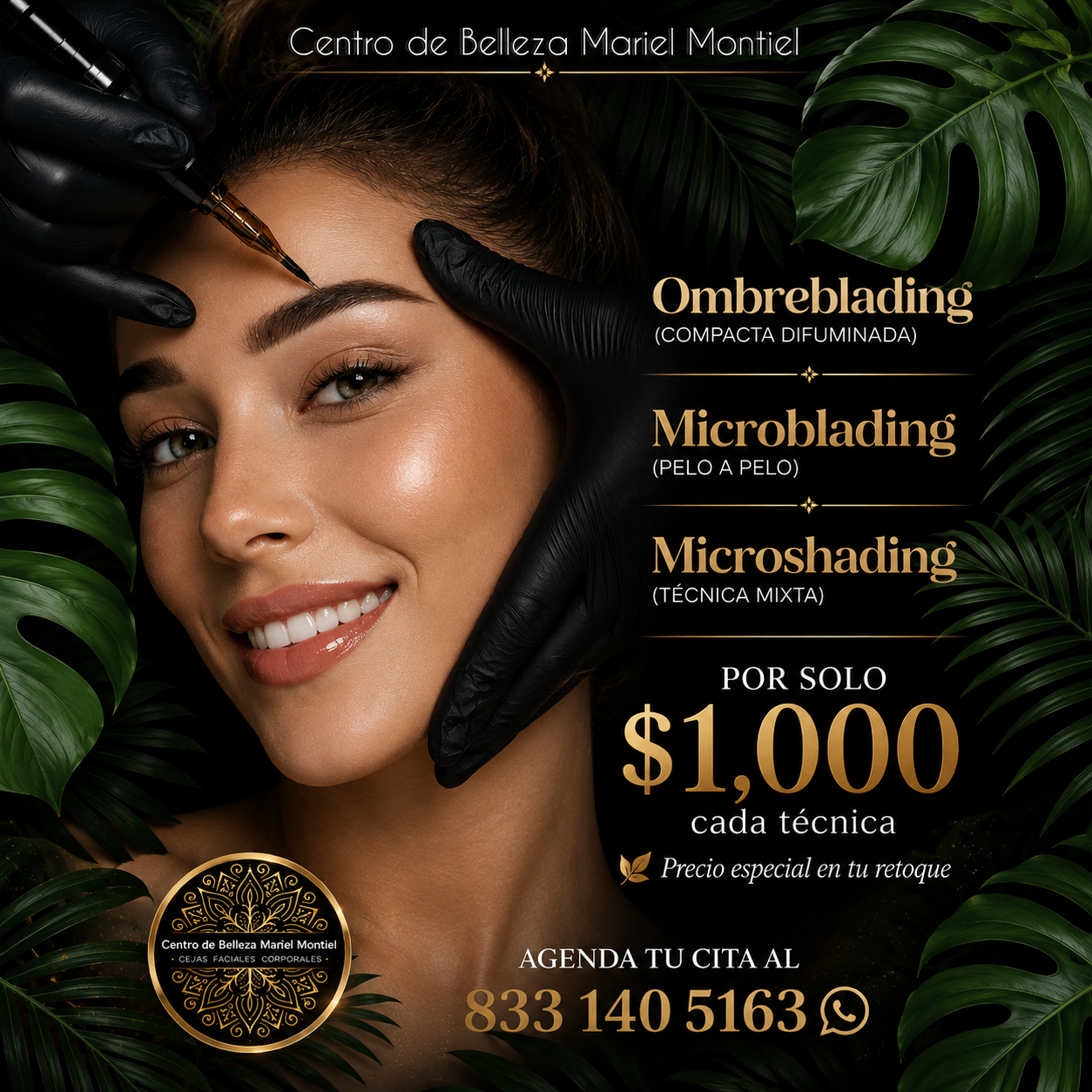 Centro de Belleza Mariel Montiel Facebook ad: MICROPIGMENTACION PROFESIONAL EN $1,000 Y PRECIO ESPECIAL…