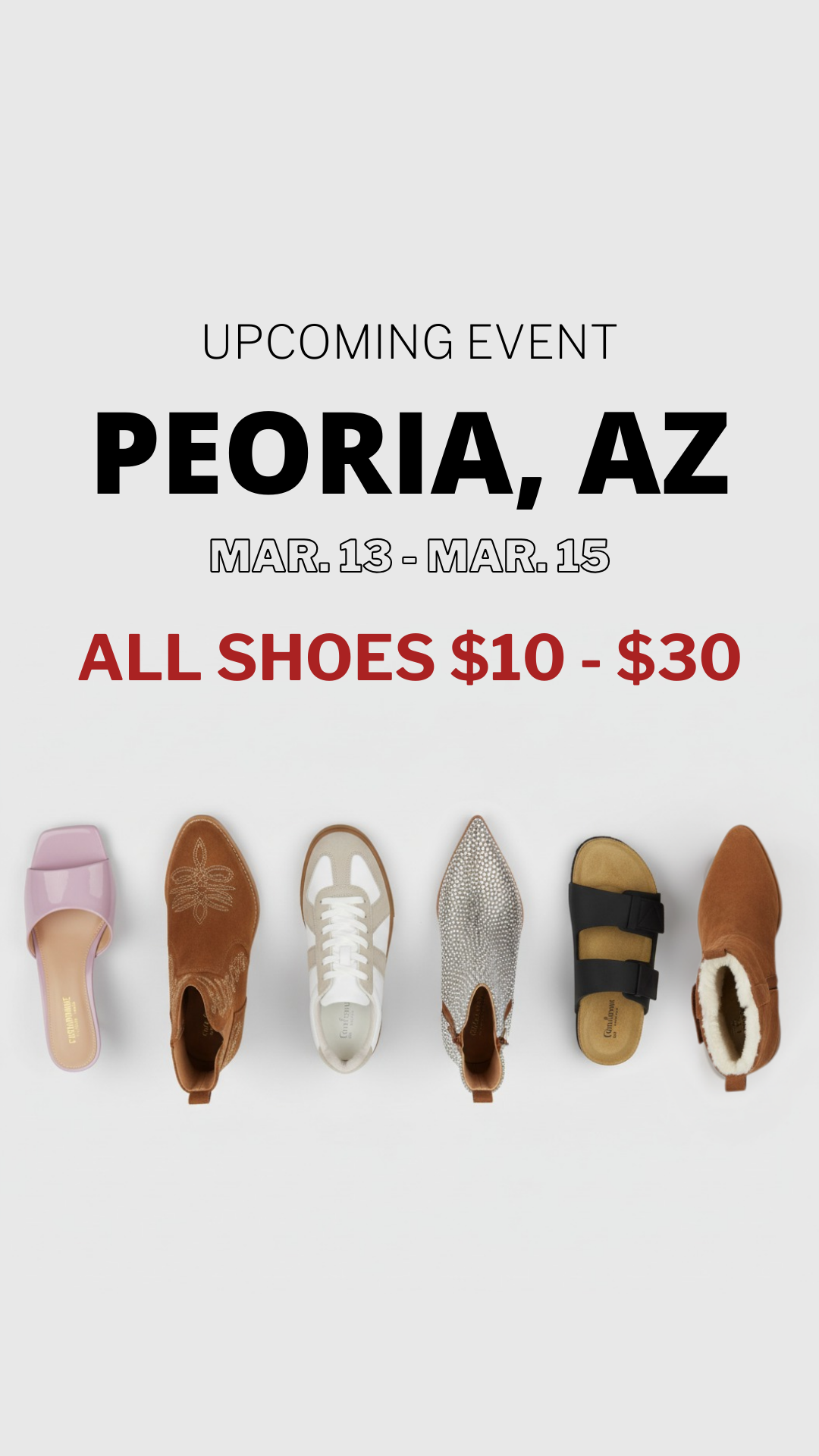 Shoe Selloff Event Facebook ad: Shoe Selloff Event | ALL Shoes $10-$30 | Peoria, AZ