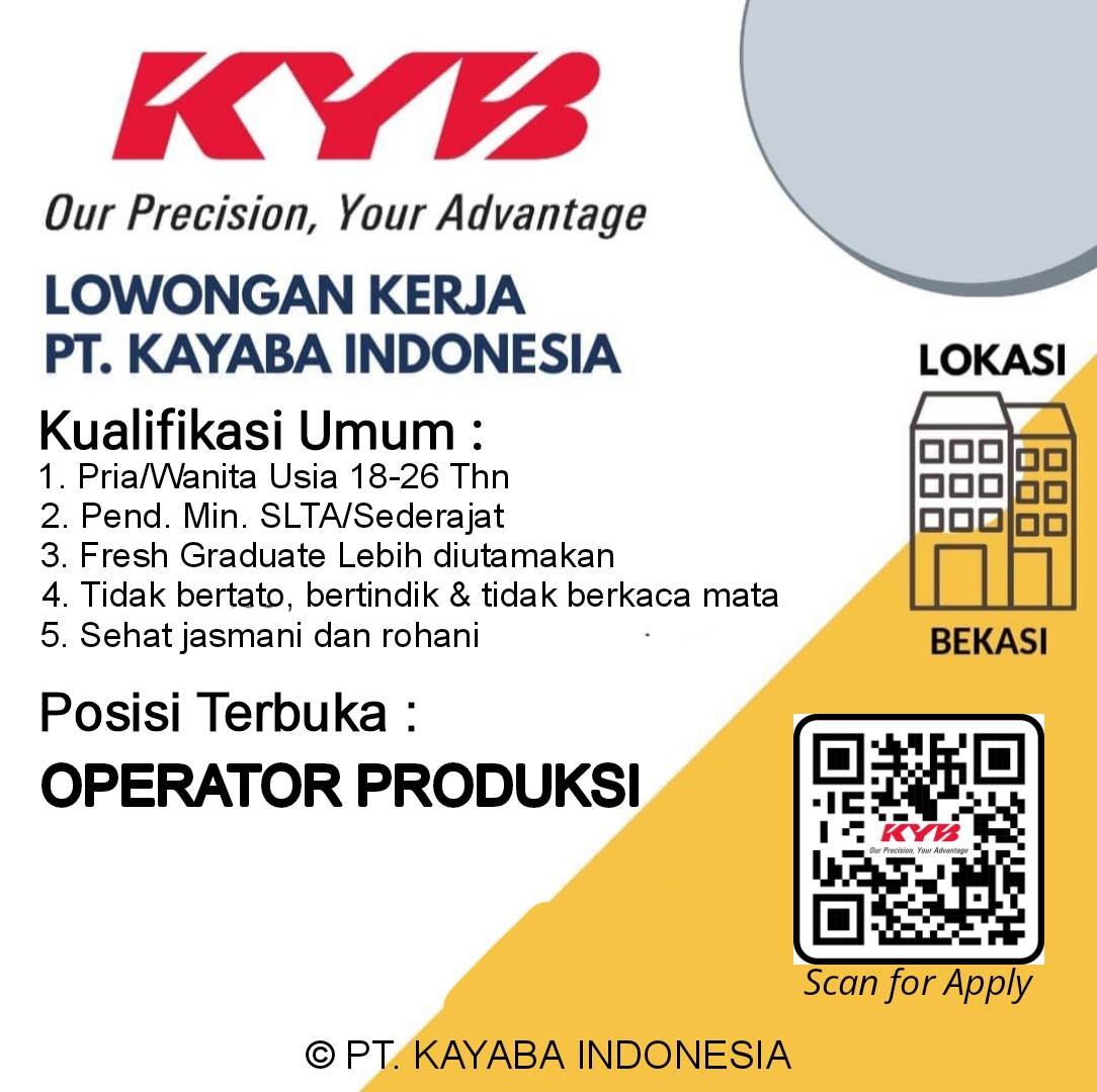 Jobs Repost Facebook ad: Operator Produksi - PT Kayaba Indonesia