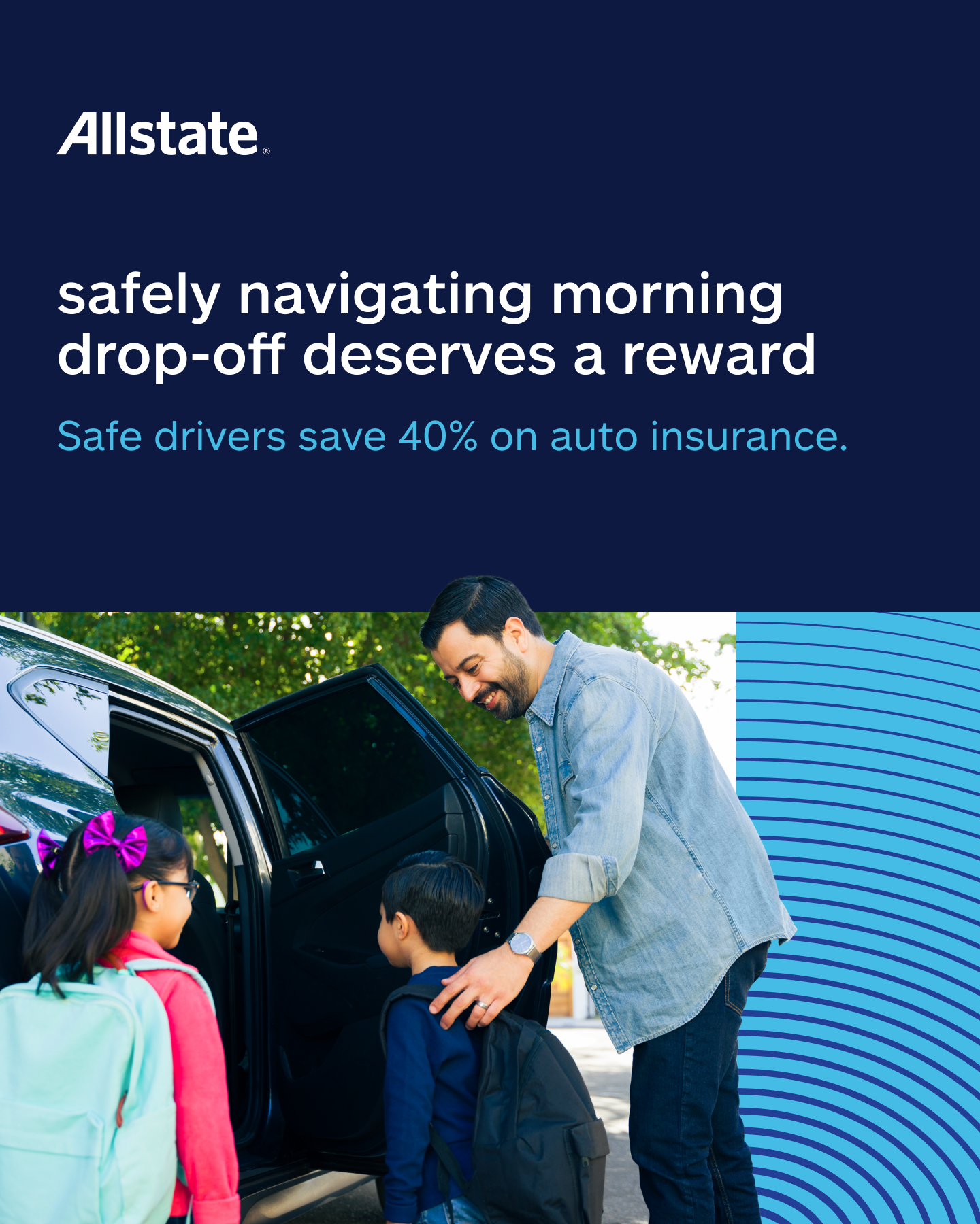 Allstate Facebook ad: Safe Drivers Safe 40%*