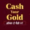 Cash Your Gold