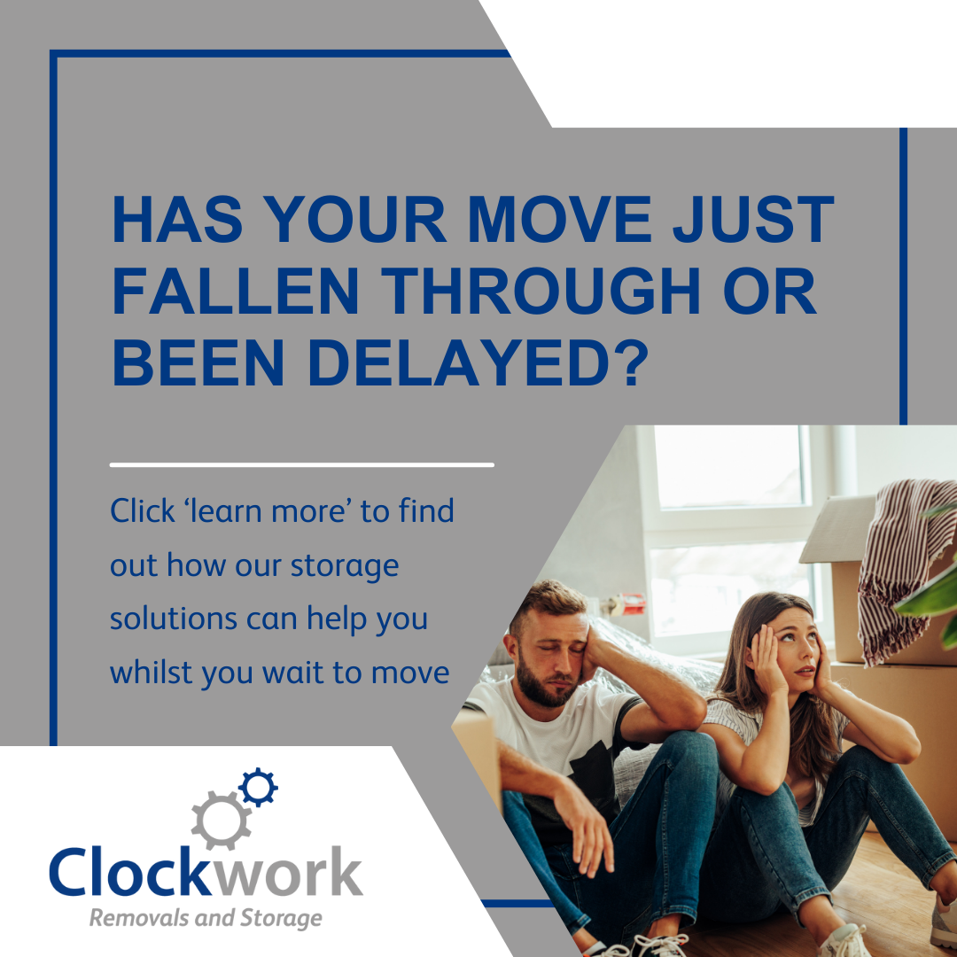 Clockwork Removals and Storage Facebook ad: Has your house move just been delayed?