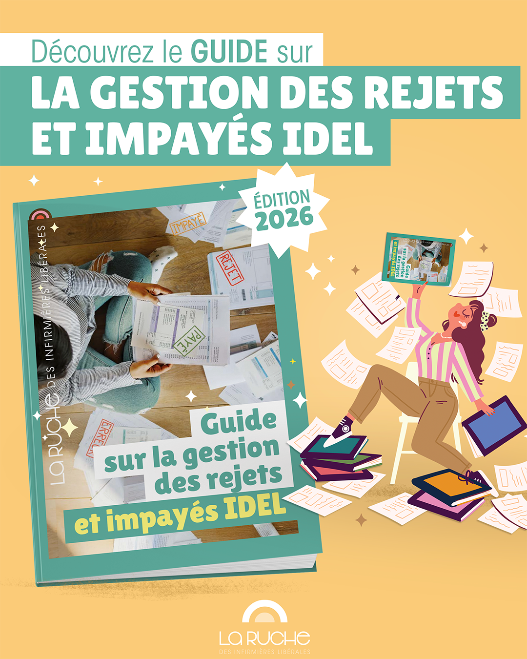 La Ruche des infirmières libérales Facebook ad: Guide gratuit - Rejets et impayés IDEL