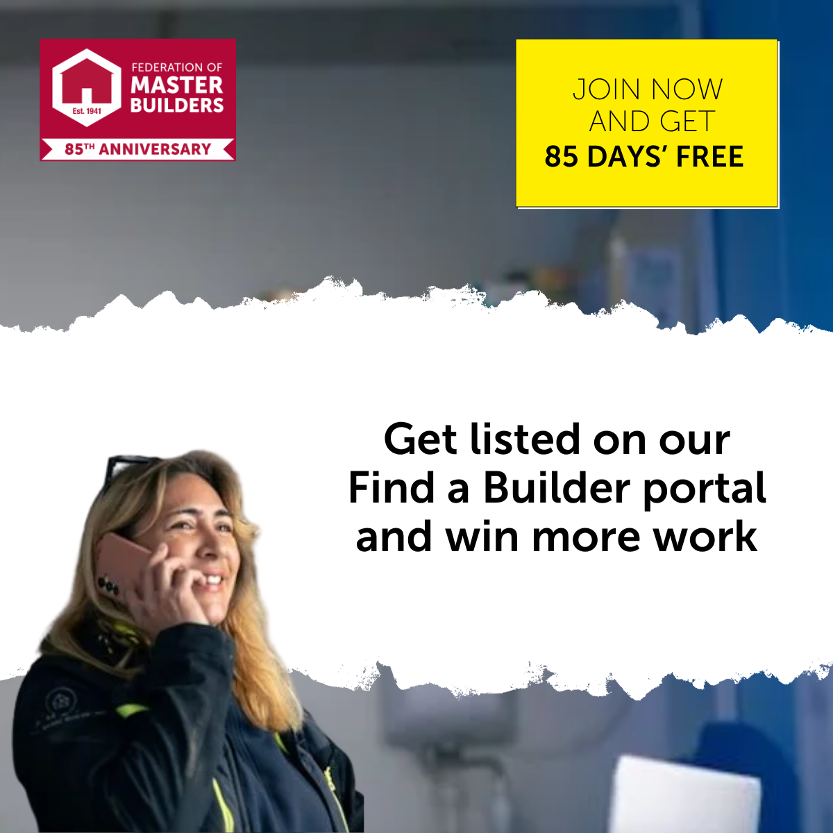 Federation of Master Builders Facebook ad: Join now and get 85 days free!