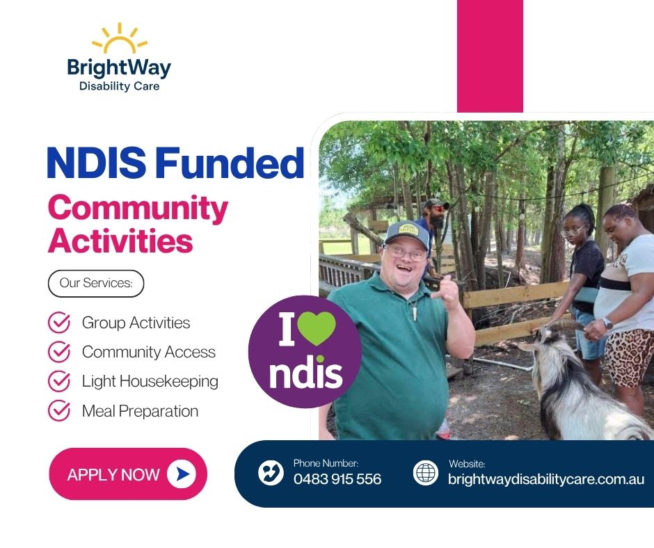 BrightWay Disability Care Facebook ad: NDIS Community Access