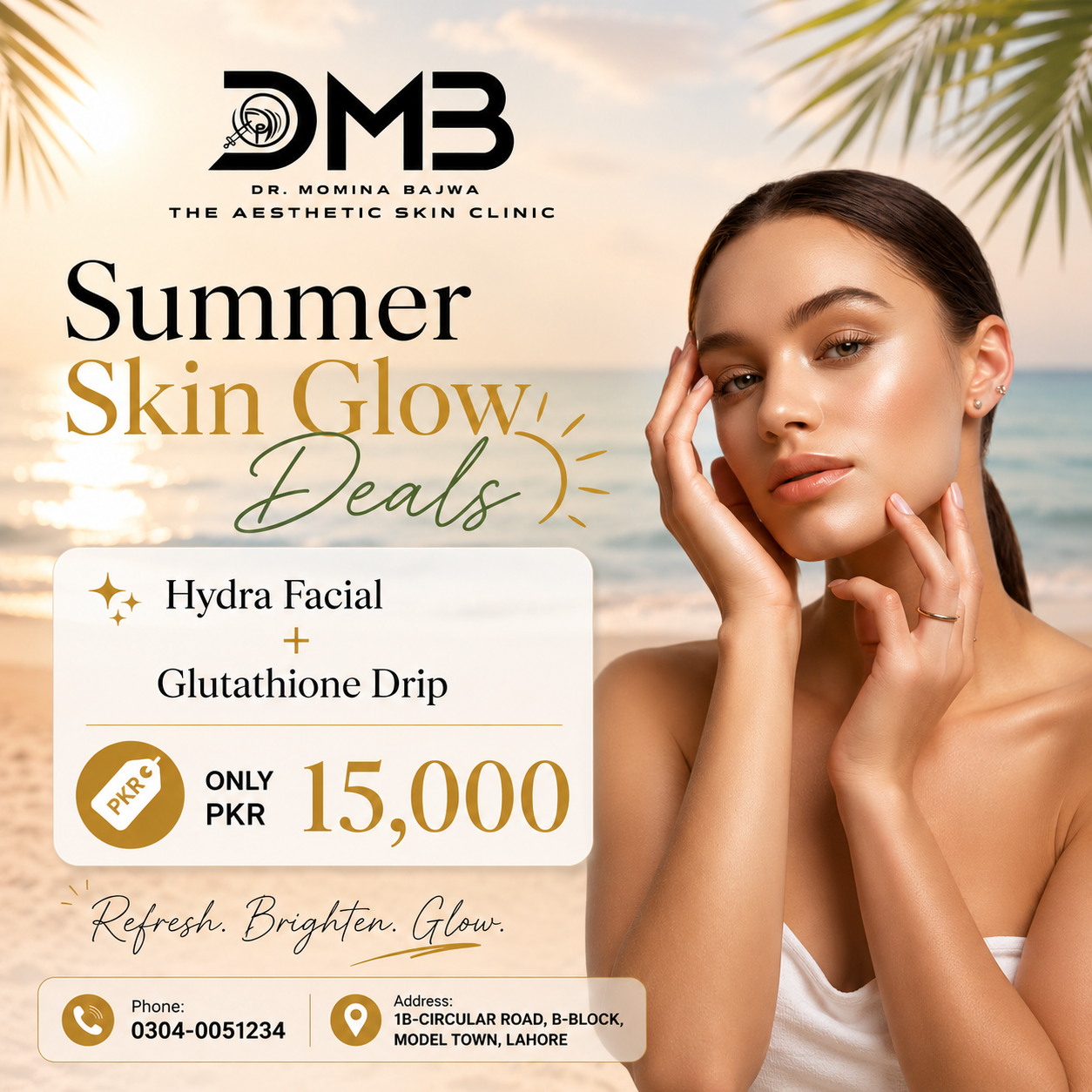 DMB The Aesthetic Skin Clinic Facebook ad: SUMMER SKIN GLOW IS HERE!