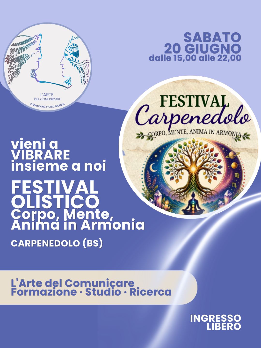 L'Arte del Comunicare Facebook ad: Sabato 20 giugno siamo al Festival Olistico di…