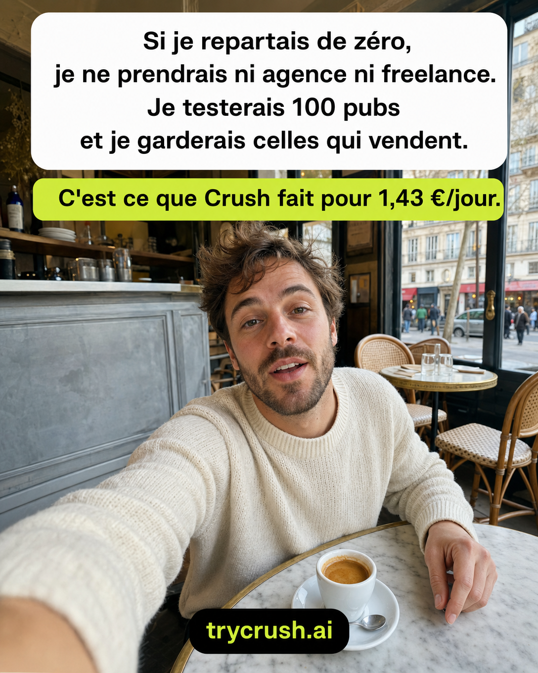trycrush.ai Facebook ad: Ni agence ni freelance. 100 pubs.