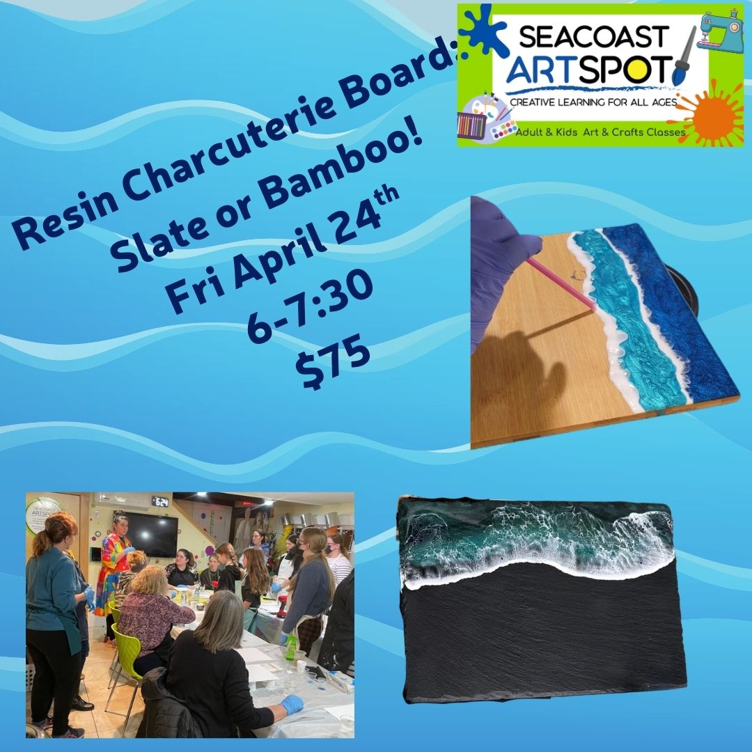 Seacoast ArtSpot Facebook ad: Resin Art Workshop: Bamboo Charcuterie Board! $75
