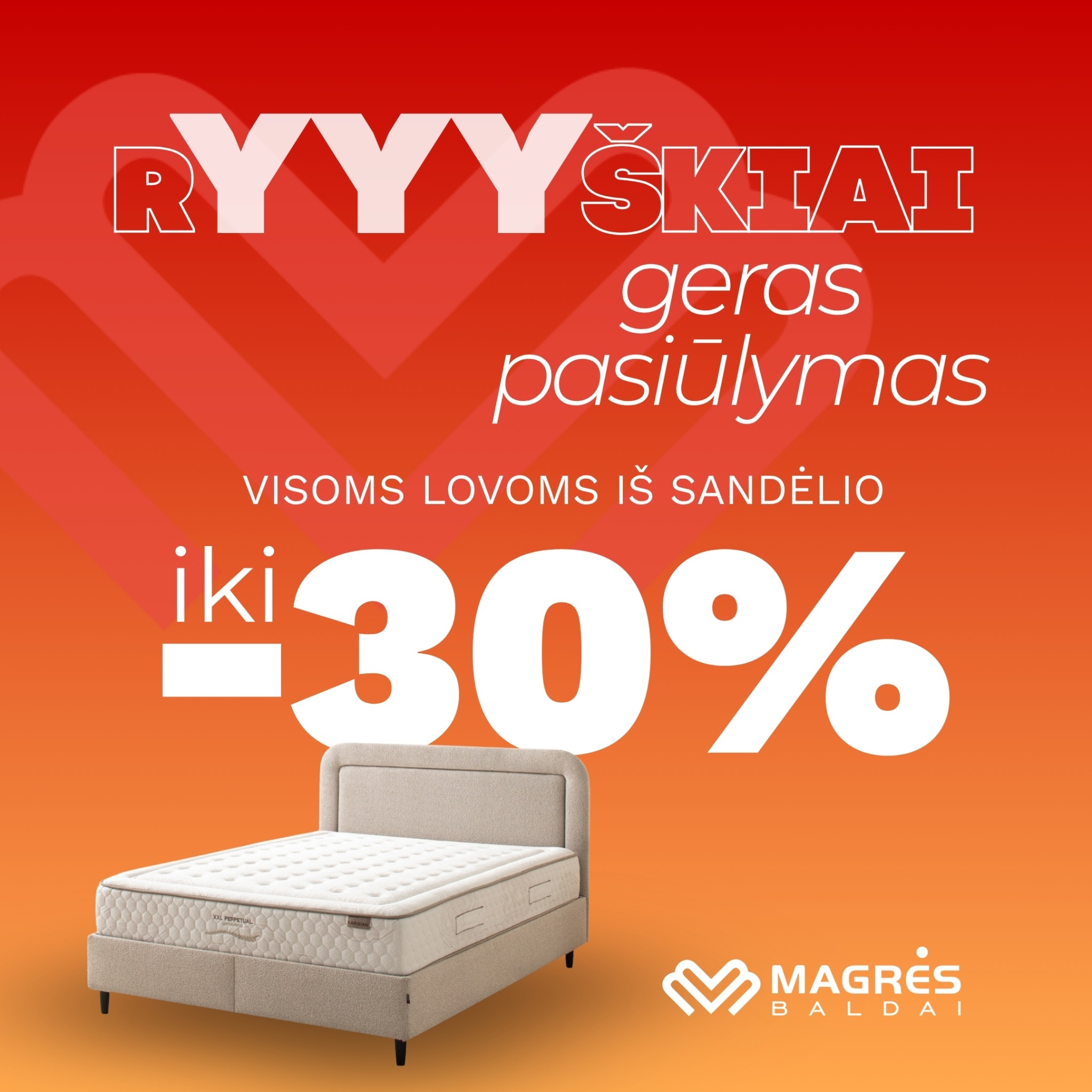 Magrės baldai Facebook ad: Rudens poilsiui, lovoms iki 30 %