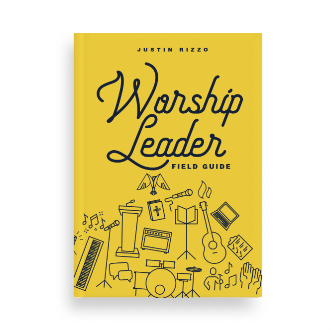 Justin Rizzo Facebook ad: Get the Worship Leader Field Guide everyone's talking about