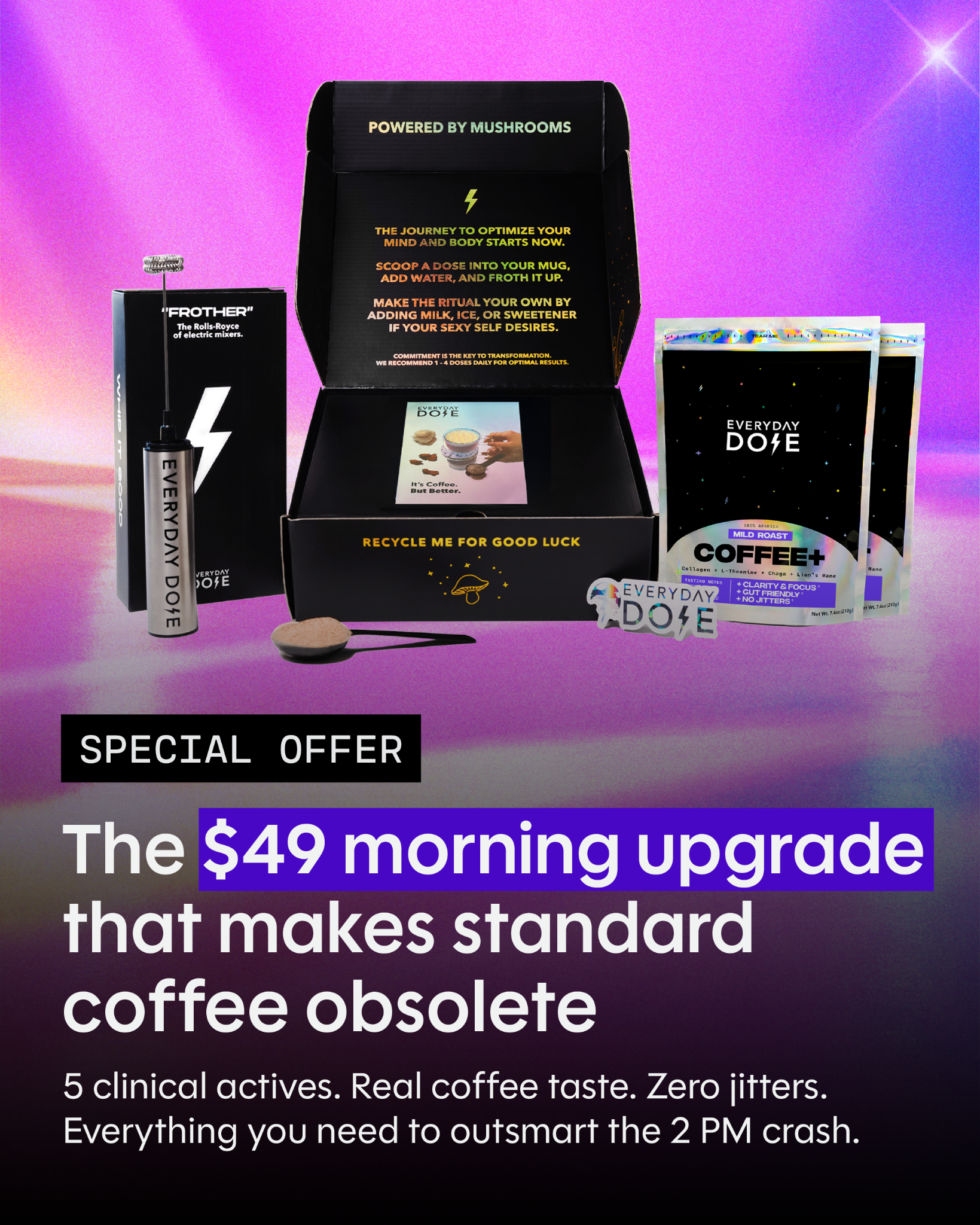 Everyday Dose Facebook ad: Pour Yourself Coffee That Does More